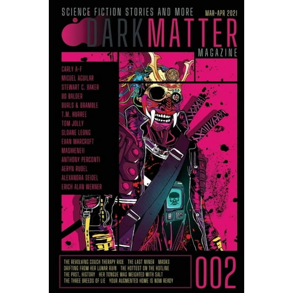Dark Matter Magazine Dark Matter Magazine Issue 002, Book 002, (Paperback)