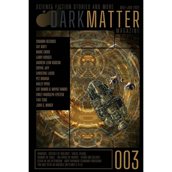 Dark Matter Magazine Dark Matter Magazine Issue 003, Book 003, (Paperback)
