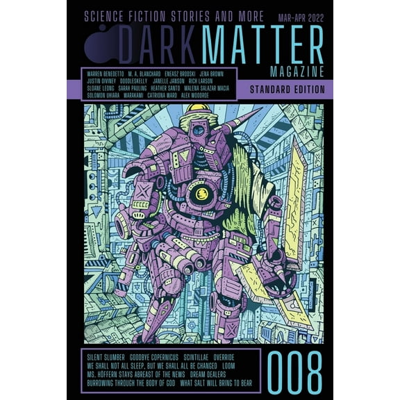 Dark Matter Magazine Dark Matter Magazine Issue 008, Book 008, (Paperback)
