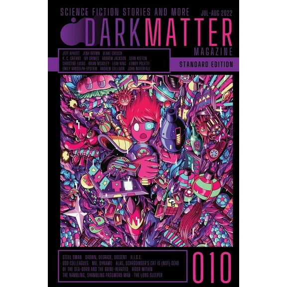 Dark Matter Magazine Dark Matter Magazine Issue 010, Book 010, (Paperback)