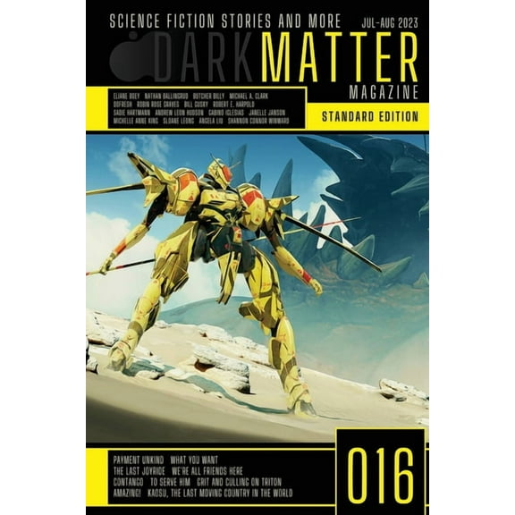 Dark Matter Magazine Dark Matter Magazine Issue 016, Book 016, (Paperback)
