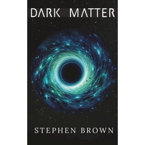 Dark Matter, (Paperback)