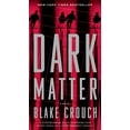 thumbnail image 1 of Pre-Owned Dark Matter Paperback, 1 of 1