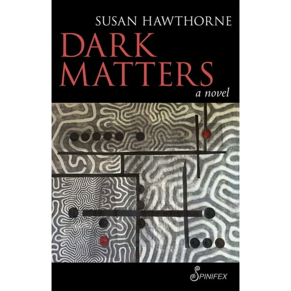 Dark Matters : A Novel (Paperback)