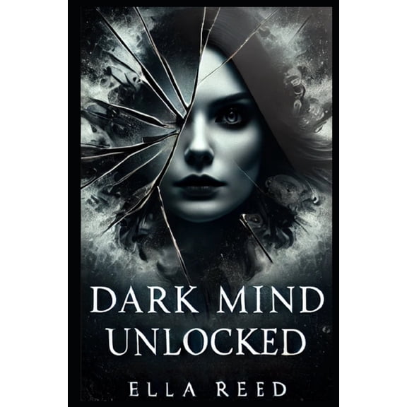 Dark Mind Unlocked, (Paperback)