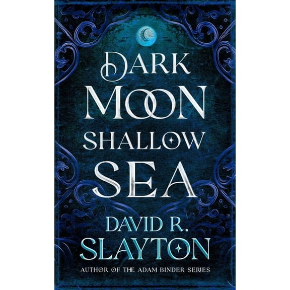 Gods of Night and Day Dark Moon, Shallow Sea, Book 1, (Paperback)