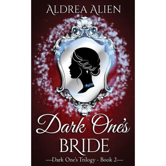 Dark One's Trilogy Dark One's Bride, Book 2, (Paperback)