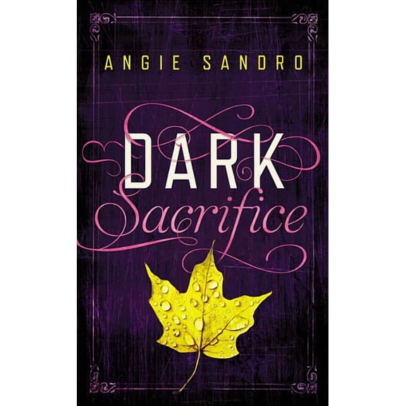 Dark Paradise: Dark Sacrifice (Series #2) (Paperback)