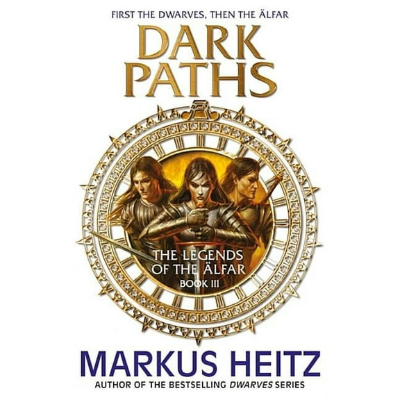 Dark Paths: The Legends of the Alfar Book III