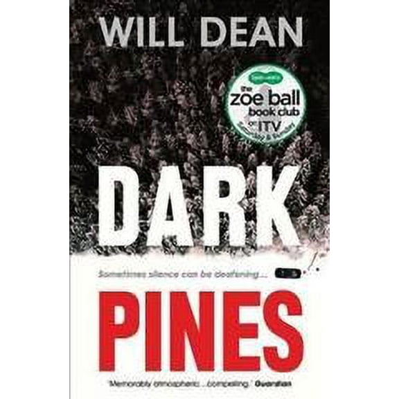 Dark Pines: `the Tension Is Unrelenting, and I Can't Wait for Tuva's Next Outing.' - Val Mcdermid