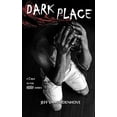 thumbnail image 1 of Pre-Owned Dark Place (The Dark Series) Paperback, 1 of 1