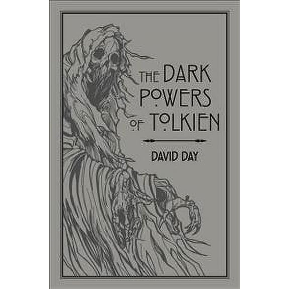 Dark Powers Of Tolkien