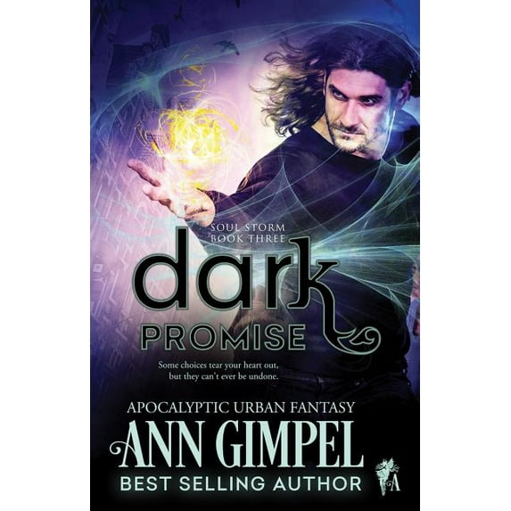 Soul Storm Dark Promise: Apocalyptic Urban Fantasy, Book 3, (Paperback ...