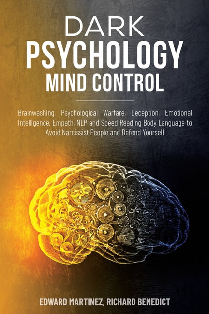 Dark Psychology Mind Control : Brainwashing, Psychological Warfare ...