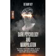 Dark Psychology and Manipulation, Hardcover