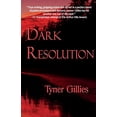 thumbnail image 1 of Dark Resolution (Paperback), 1 of 1