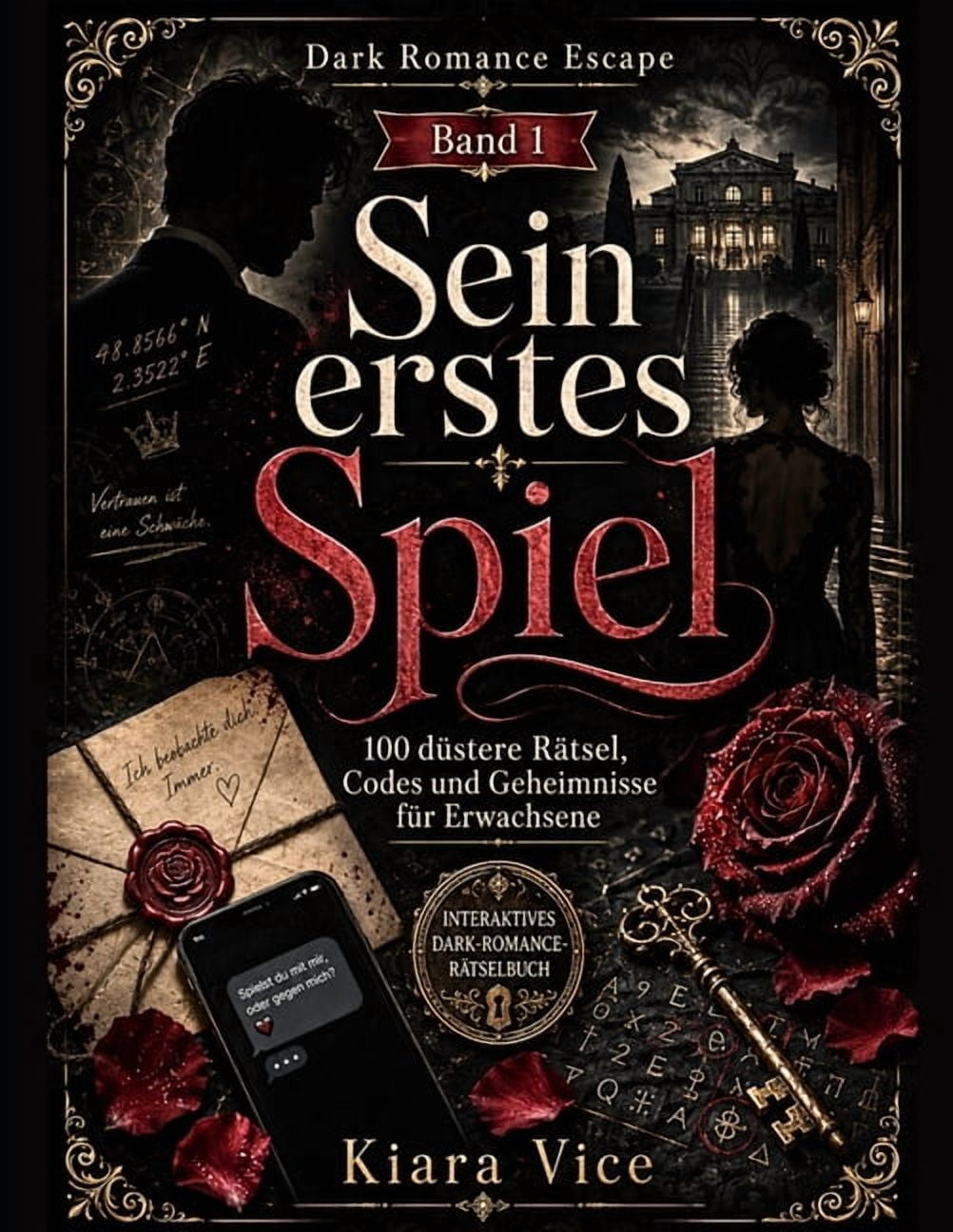 Dark Romance Escape Band 1: Sein erstes Spiel, (Paperback)