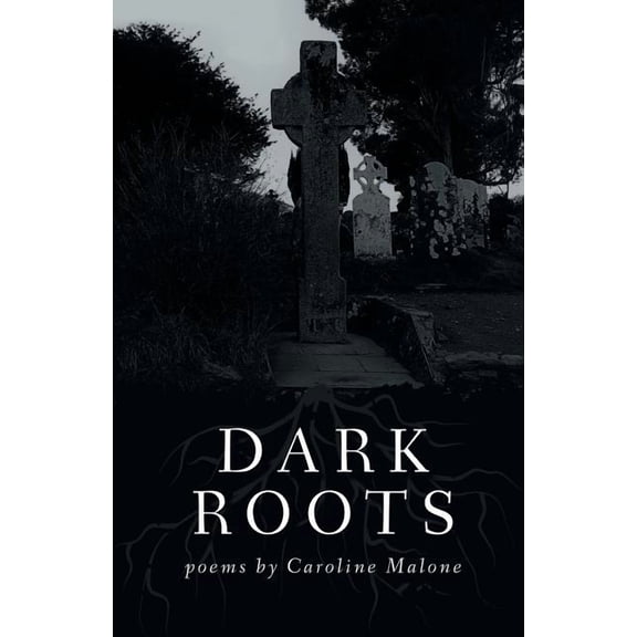 Dark Roots