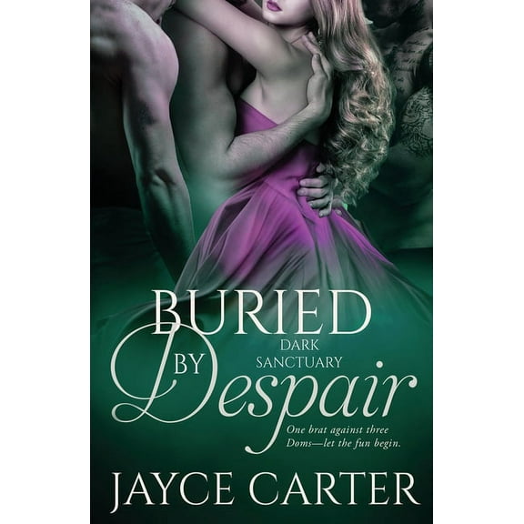 Dark Sanctuary: Buried by Despair (Paperback)