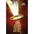 thumbnail image 1 of Dark Science Fiction Short Stories, (Paperback), 1 of 1