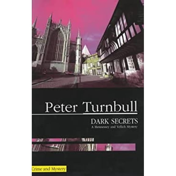 Pre-Owned Dark Secrets (Hardcover) 0727859080 9780727859082