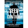 thumbnail image 1 of Dark Seed Trilogy Seed of Control: Generations to Execute, Book 2, (Paperback), 1 of 1