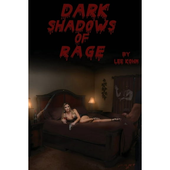 Dark Shadows of Rage, (Paperback)