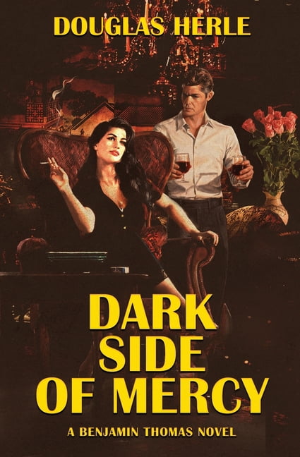 Dark Side of Mercy, (Paperback)