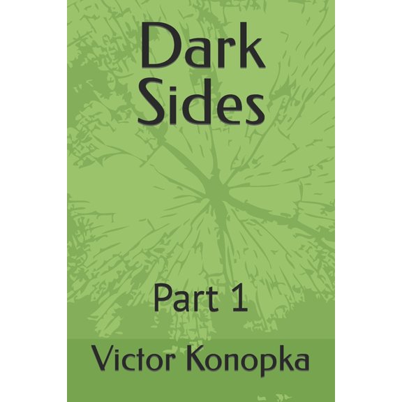 Dark Sides: Dark Sides : Part 1 (Series #1) (Paperback)
