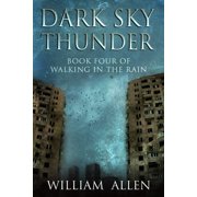 Dark Sky Thunder Paperback by William Allen