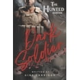 thumbnail image 1 of The Hunted Saga(tm) Dark Soldier: The Hunted Book One, Book 1, (Paperback), 1 of 1