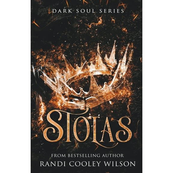 Dark Soul Stolas, Book 1, (Paperback)