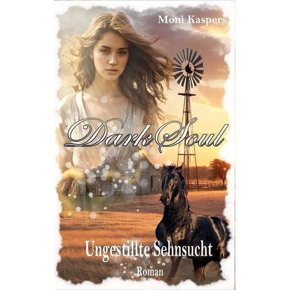 Dark Soul: Ungestillte Sehnsucht (Paperback)