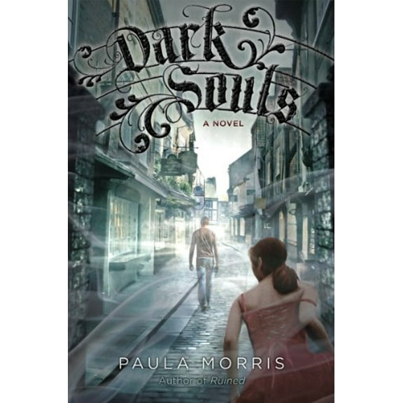 Pre-Owned Dark Souls: A Novel (Hardcover) 054525132X 9780545251327