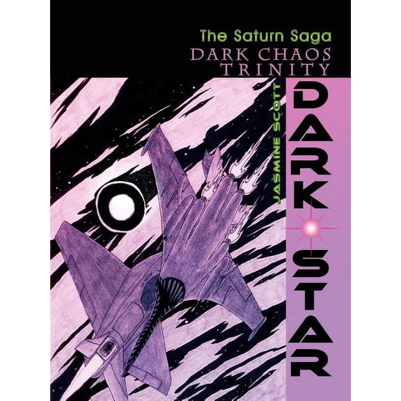 Dark Star: The Saturn Saga, (Paperback)