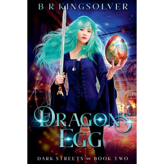 Dark Streets Dragon's Egg, Book 2, (Paperback)