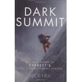 thumbnail image 1 of Pre-Owned Dark Summit: The True Story of Everest's Most Controversial Season Paperback, 1 of 1