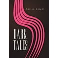 thumbnail image 1 of Dark Tales (Hardcover), 1 of 1