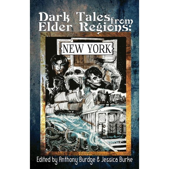 Dark Tales from Elder Regions: New York, (Paperback)