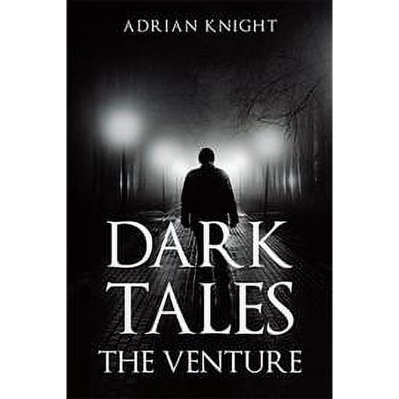 Dark Tales the Venture (Hardcover)