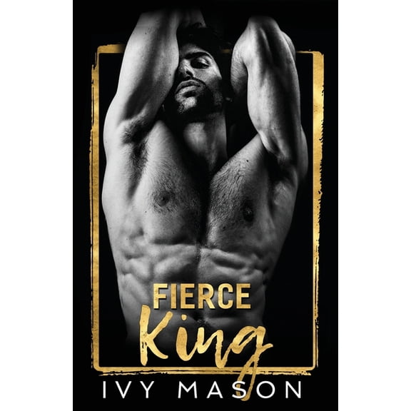 Dark Throne Fierce King, Book 1, (Paperback)