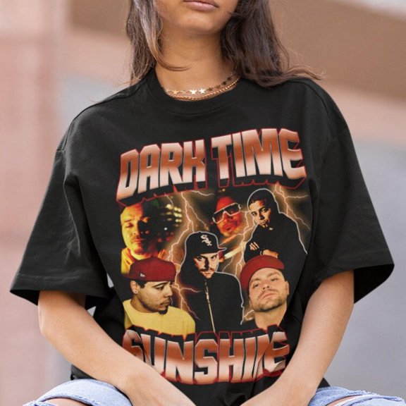 Dark Time Sunshine TShirt Dark Time Sunshine Sweatshirt Dark Time Sunshine RnB