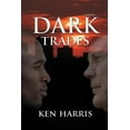 thumbnail image 1 of Dark Trades (Paperback) by Ken Harris, 1 of 1
