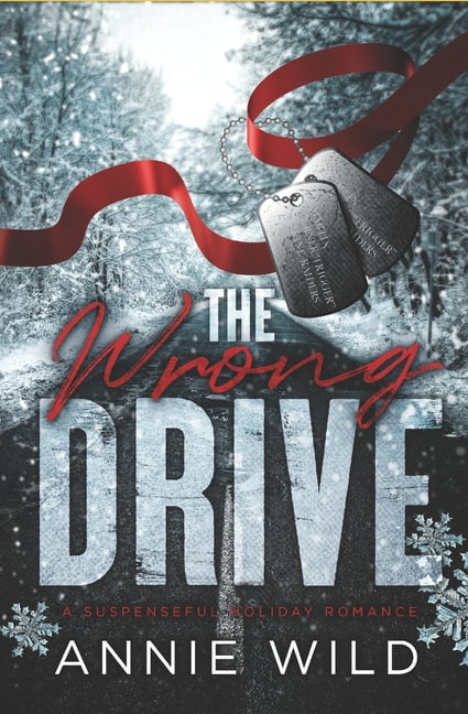 Dark Valor The Wrong Drive: A Suspenseful Holiday Romance, Book 1, (Paperback)