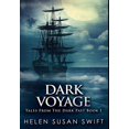 thumbnail image 1 of Dark Voyage: Premium Hardcover Edition Hardcover 1034084933 9781034084938 Helen Susan Swift, 1 of 1