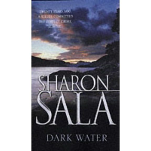 Pre-Owned Dark Water by Sharon Sala (Paperback), English