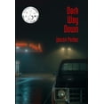 thumbnail image 1 of Dark Way Down, (Paperback), 1 of 1