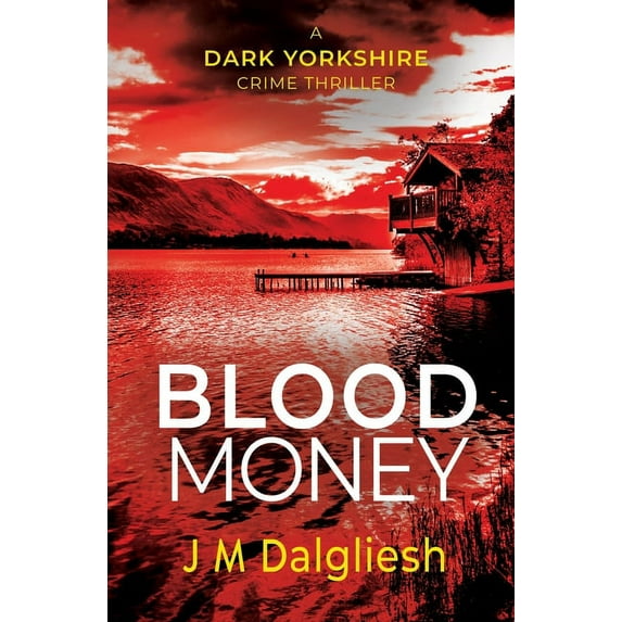 Dark Yorkshire Blood Money, Book 4, (Paperback)