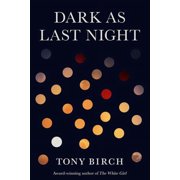 Dark as Last Night, Paperback