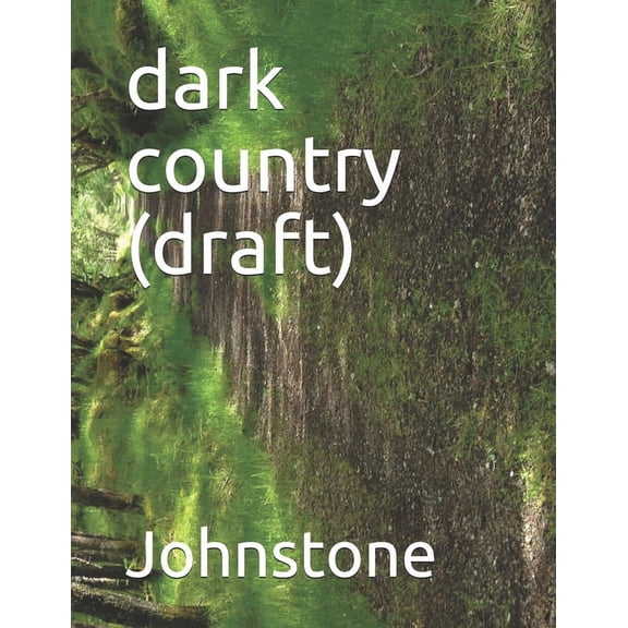 Dark: dark country (draft) (Paperback)